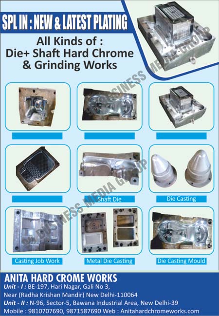 Die-Shaft Chromes, Grinding Works, Shaft Dies, Die Castings, Casting Job Works, Metal Die Castings, Die Casting Moulds